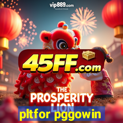 pltfor pggowin